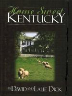 Home Sweet Kentucky 0963288679 Book Cover
