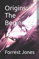 Origins: The Beginning B0GHF3LDBY Book Cover