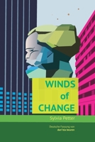 Winds of Change: Deutsche Fassung von dan*ela beuren 3950499873 Book Cover