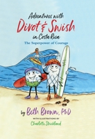 Adventures with Divot & Swish in Costa Rica 1735170003 Book Cover