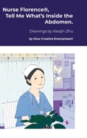 Nurse Florence(R), Tell Me What's Inside the Abdomen. 1300907118 Book Cover