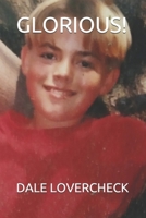 GLORIOUS! 1793069123 Book Cover