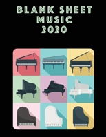 Blank Sheet Music 2020: Musicians Composition Book Instrument Manuscript Staff Paper Piano Guitar Standard 13 Stave Large Notebook / Journal Gift For Beginner Intermediate Level Or Advanced 110 Pages  1660234808 Book Cover