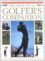 The Practical Golfer's Companion 0754807916 Book Cover