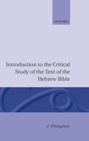 Introduction to the Critical Study of the Text of the Old Testament 0198154534 Book Cover