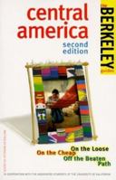 Berkeley Guides: Central America: On the Loose, On the Cheap, Off the Beaten Path (1996) 0679029796 Book Cover
