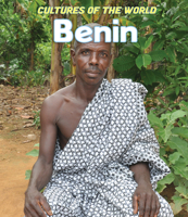 Benin (Cultures of the World) 1502662531 Book Cover