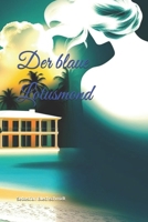 Der blaue Lotusmond (die Farben des Lebens) (German Edition) B0DTHYW964 Book Cover