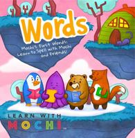 Learn With Mochi : Learn Words with Mochi 1951736060 Book Cover