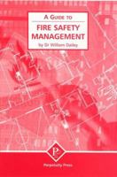 Fire Safety Management (a Guide To) 1899287566 Book Cover