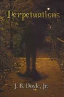 Perpetuations 1603880089 Book Cover