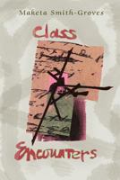 Class Encounters 0915117231 Book Cover