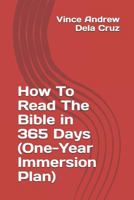 How To Read The Bible in 365 Days 1790648009 Book Cover