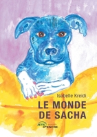 Le Monde de Sacha (French Edition) 2355238359 Book Cover