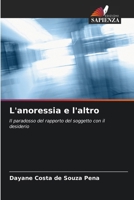 L'anoressia e l'altro (Italian Edition) 6207772962 Book Cover