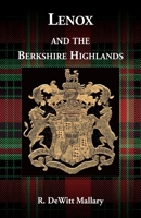 Lenox, and the Berkshire Highlands 0788421727 Book Cover