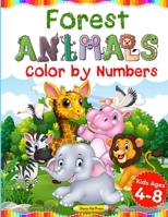 Forest Animals: Color by Numbers B099T7SQGJ Book Cover