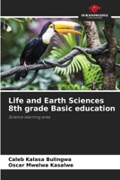 Life and Earth Sciences 8th grade Basic education 6208941822 Book Cover