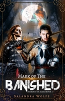 Mark of the Banished B092467F29 Book Cover
