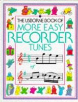 The Usborne Book of More Easy Recorder Tunes (Tunebooks) 0746013930 Book Cover