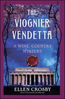 The Viognier Vendetta: A Wine Country Mystery 1439163863 Book Cover