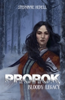 Prorok: Bloody Legacy B0CH2M98LY Book Cover