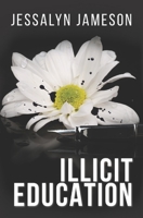 Illicit Education B0C9KHT4YV Book Cover