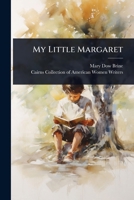 My Little Margaret 1024922871 Book Cover