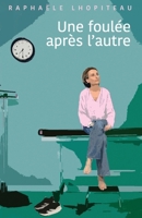 Une foulée après l'autre (French Edition) B0F6ZXHMHW Book Cover