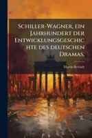 Schiller-Wagner 1276221207 Book Cover