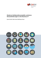 Moderne Kollaborationsmodelle und deren Herausforderungen an die Business‐IT 3347330838 Book Cover