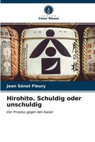 Hirohito. Schuldig oder unschuldig: Der Prozess gegen den Kaiser 6203660442 Book Cover