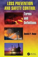 Loss Prevention and Safety Control: Terms and Definitions 1138118001 Book Cover
