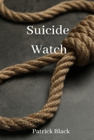 Suicide Watch 9501215032 Book Cover