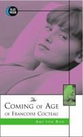 The Coming of Age of Francoise Cocteau (Blue Moon) 1562011979 Book Cover