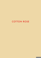 Cotton Rose 3869301279 Book Cover