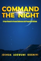 COMMAND THE NIGHT B0FSCY4YJY Book Cover