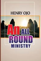 An All Round Ministry 1979379882 Book Cover