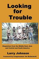 Looking for Trouble 1438209169 Book Cover