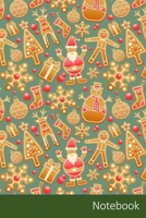 Notebook: Muster, Nahtlos, Lebkuchen, Weihnachten Notizbuch / Tagebuch / Schreibheft / Notizen - 6 x 9 Zoll (15,24 x 22,86 cm), 150 Seiten, gl�nzende Oberfl�che. 1701585588 Book Cover