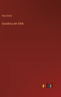 Grundriss Der Ethik (1905) 1141128985 Book Cover