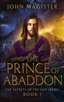 The Prince Of Abaddon 1705534201 Book Cover