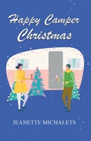 Happy Camper Christmas B0BLQVYPMP Book Cover
