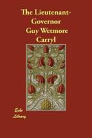 The Lieutenant-Governor 1984903705 Book Cover