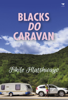 Blacks Do Caravan 1431423777 Book Cover