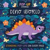Pop-Up Stories: Dino World: With Standing Pop-Ups on Every Page 1836504551 Book Cover