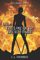 The Lure of an Ancient Fable 1912648121 Book Cover