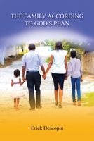 The Family According to God's Plan B0BZY15WJY Book Cover
