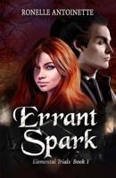 Errant Spark 1517334934 Book Cover