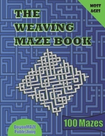 The Weaving Maze Book B08M83WYDH Book Cover